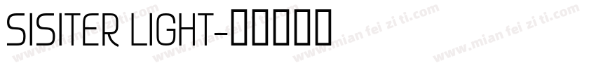 SISITER LIGHT字体转换